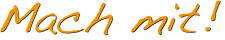 Mach mit!